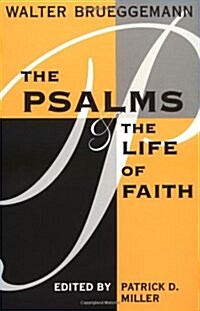 Psalms and Life of Faith (Paperback)