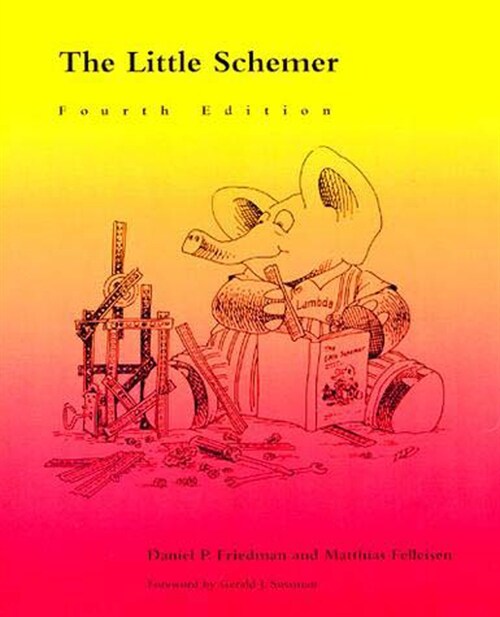 The Little Schemer, Fourth Edition (Paperback, 4)