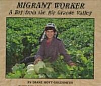 Migrant Worker (School & Library)
