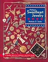 Antique Sweetheart Jewelry (Paperback)