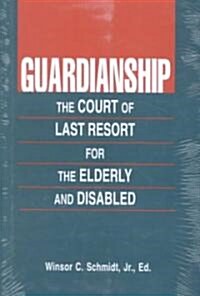 Guardianship (Hardcover)