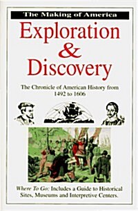 Exploration and Discovery: The Making of America Series (Paperback)