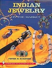 Indian Jewelry on the Market (Paperback)
