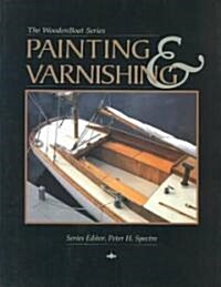 Painting and Varnishing (Paperback)