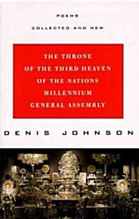 The Throne of the Third Heaven of the Nations Millennium General Assembly: Poems Collected and New (Paperback)