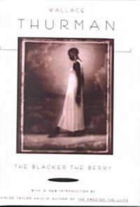 The Blacker the Berry. . . (Paperback)