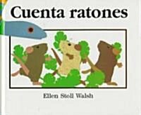 Cuenta Ratones = Mouse Count (Hardcover)