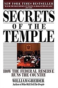 [중고] Secrets of the Temple: How the Federal Reserve Runs the Country (Paperback)