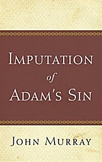 Imputation of Adams Sin (Paperback)