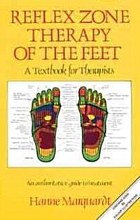 Reflex Zone Therapy of the Feet (Paperback)