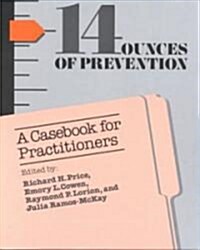 Fourteen Ounces of Prevention (Paperback)