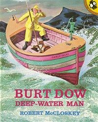 Burt Dow, Deep-Water Man (Paperback)