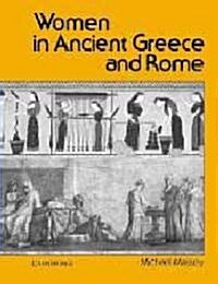 Women in Ancient Greece and Rome (Paperback)