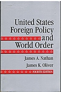 United States Foreign Policy and World Order (Paperback, 4th, Subsequent)