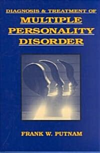 Diagnosis and Treatment of Multiple Personality Disorder (Hardcover)