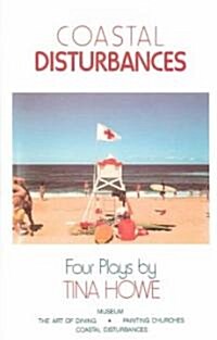Coastal Disturbances: Four Plays (Paperback)