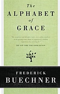 The Alphabet of Grace (Paperback)