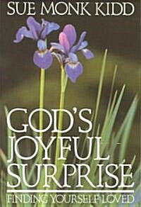 Gods Joyful Surprise: Finding Yourself Loved (Paperback)