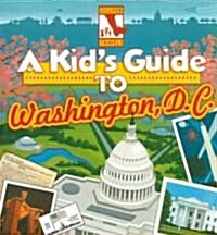 [중고] A Kid｀s Guide to Washington, D.C.