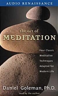 The Art of Meditation (Cassette, Abridged)
