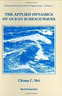 The Applied Dynamics of Ocean Surface Waves (Paperback)
