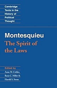 Montesquieu: The Spirit of the Laws (Paperback)