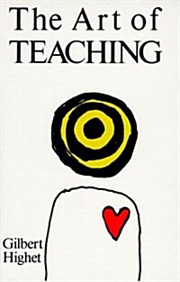 The Art of Teaching (Paperback, Reissue)