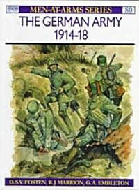 The German Army, 1914-18 (Paperback)