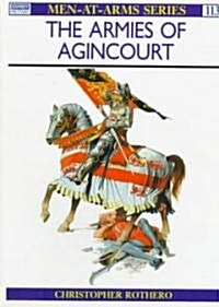 The Armies of Agincourt (Paperback)