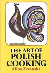 The Art of Polish Cooking (Hardcover)