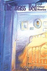 Brass Bed and Other Stories (Paperback)