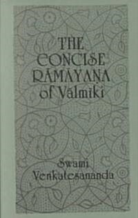 The Concise Rāmāyana of Vālmīki (Paperback)