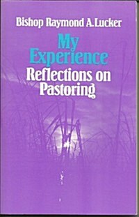 My Experience (Paperback)