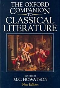The Oxford Companion to Classical Literature (Hardcover, 2nd, Subsequent)