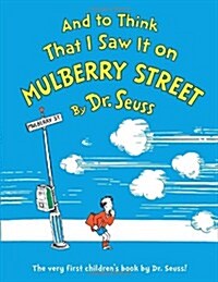 [중고] And to Think That I Saw It on Mulberry Street (Hardcover, 60, Anniversary)