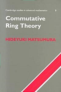 Commutative Ring Theory (Paperback)