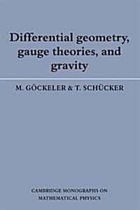 Differential Geometry, Gauge Theories, and Gravity (Paperback)