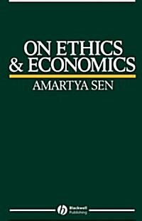 On Ethics and Economics (Paperback)
