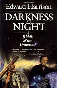 Darkness at Night: A Riddle of the Universe (Paperback, Revised)