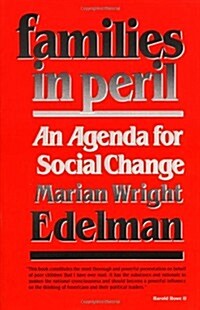 Families in Peril: An Agenda for Social Change (Paperback, Revised)
