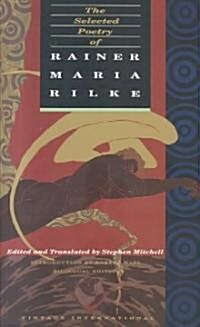 [중고] The Selected Poetry of Rainer Maria Rilke: Bilingual Edition (Paperback)