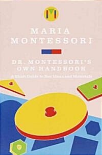 [중고] Dr. Montessori‘s Own Handbook (Paperback)