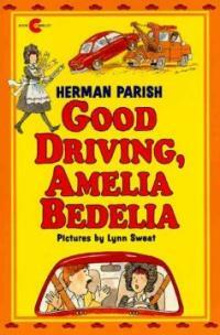 Good Driving, Amelia Bedelia (Hardcover)