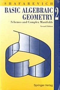 Basic Algebraic Geometry 2 (Paperback, 2nd, Revised, Expanded)
