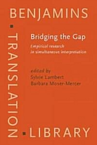 Bridging the Gap (Hardcover)