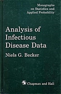 Analysis of Infectious Disease Data (Hardcover)