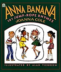 Anna Banana: 101 Jump Rope Rhymes (Paperback)