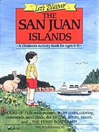 Lets Discover the San Juan Islands (Paperback)