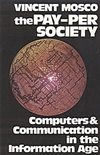 The Pay-Per Society (Paperback)