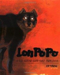 Lon Po Po :a red-riding hood story from China 